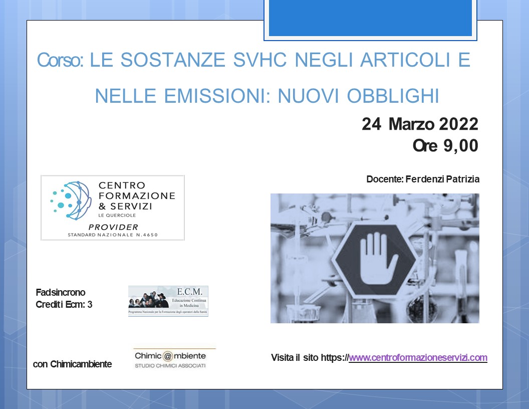 Course Image LE SOSTANZE SVHC NEGLI ARTICOLI E NELLE EMISSIONI: NUOVI OBBLIGHI