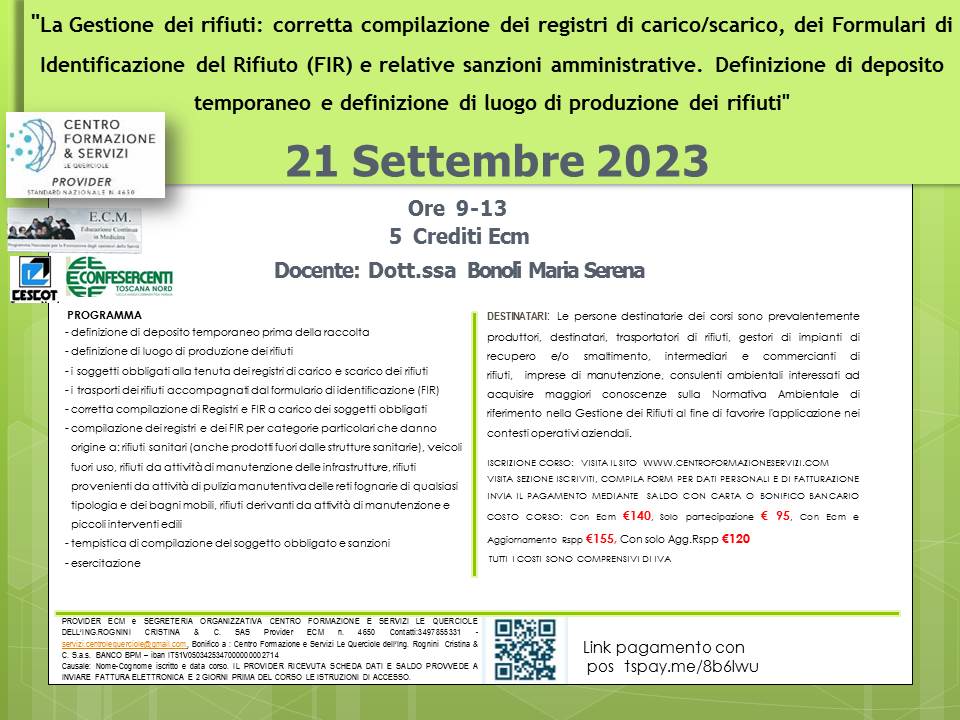 Course Image La Gestione dei rifiuti: corretta compilazione dei registri di carico/scarico, dei Formulari di Identificazione del Rifiuto (FIR) e relative sanzioni amministrative. Definizione di deposito temporaneo e definizione di luogo di produzione dei rifiuti